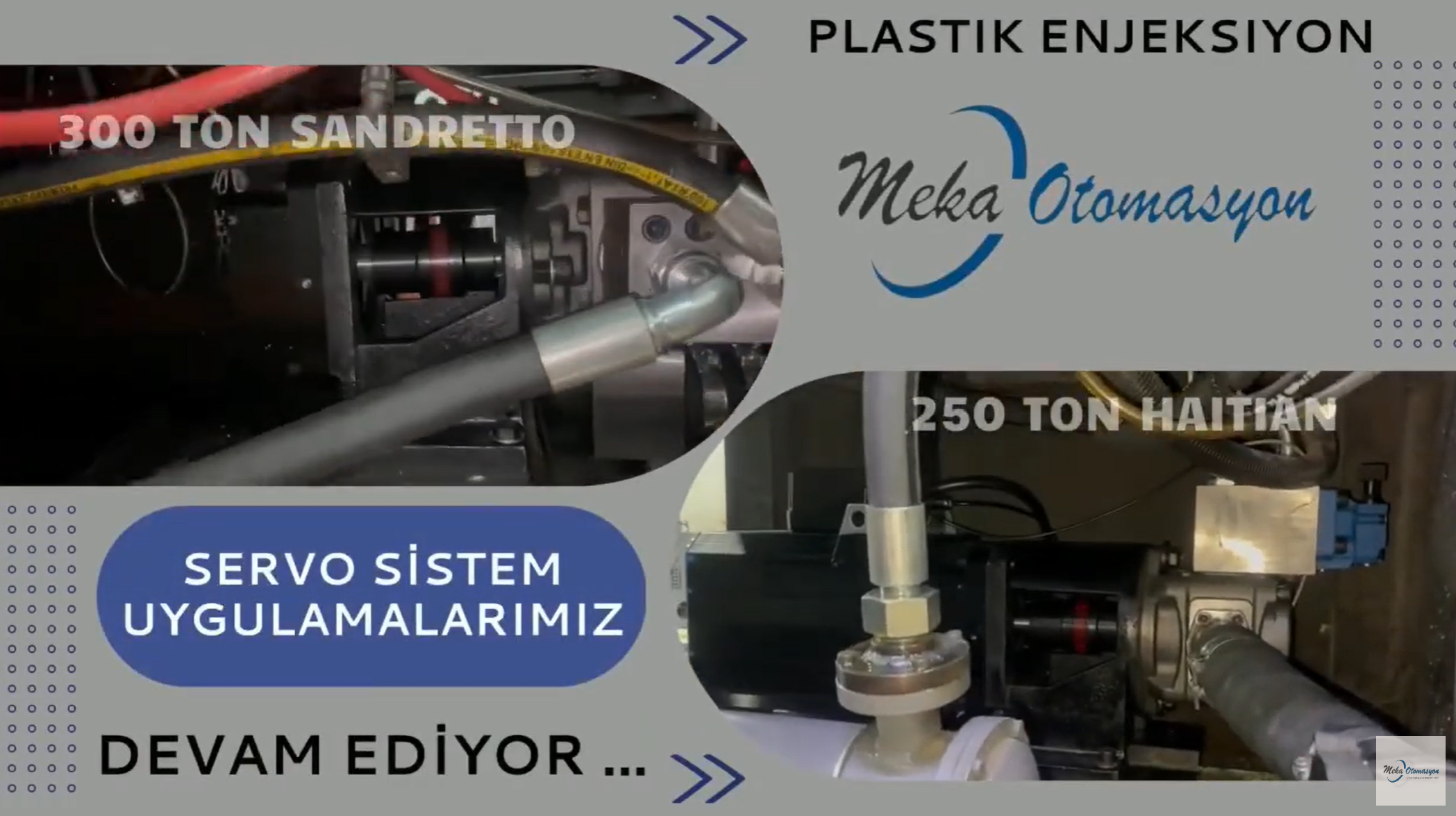 Servo enerji tasarrufu uygulamamız.Sandretto ve Haitian.